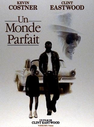 Un monde parfait