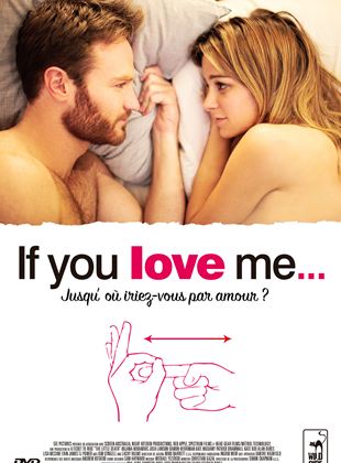 If You Love Me…